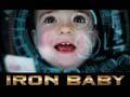 Iron Baby - El bebé ironman