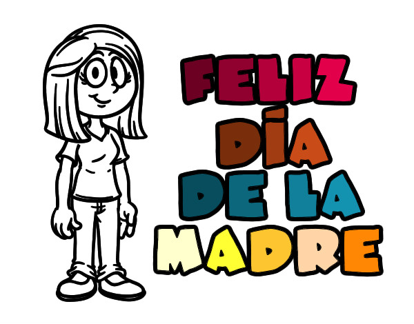 Feliz día de la madre