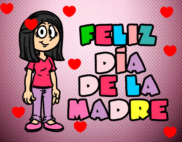 Feliz día de la madre