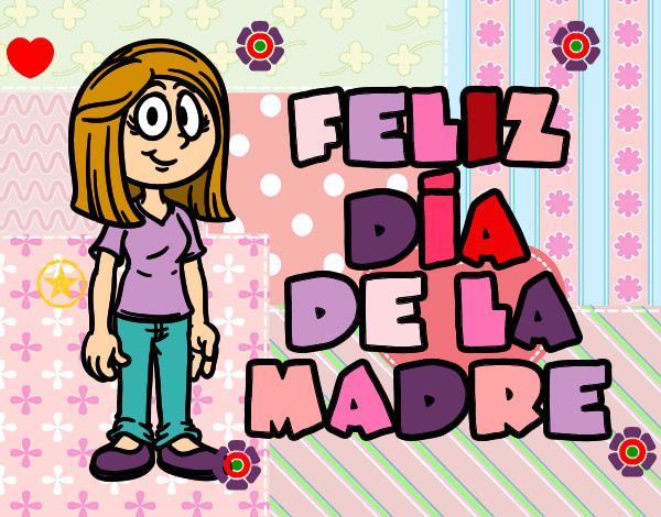 Feliz día de la madre