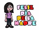 Feliz día de la madre