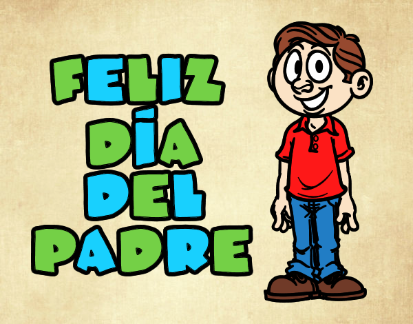 Dibujo De Feliz Dia Papa Pintado Por En Dibujos Net El Dia 21 06