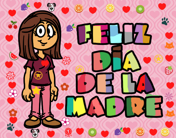 Feliz día de la madre