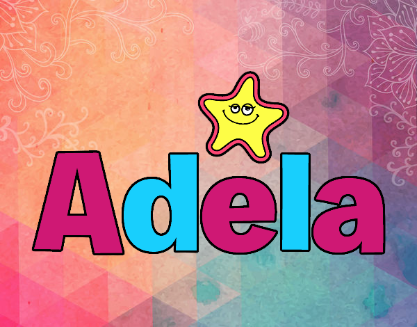 ADELA ¿QUE TIENE QUE VER CON ADELAIDA?