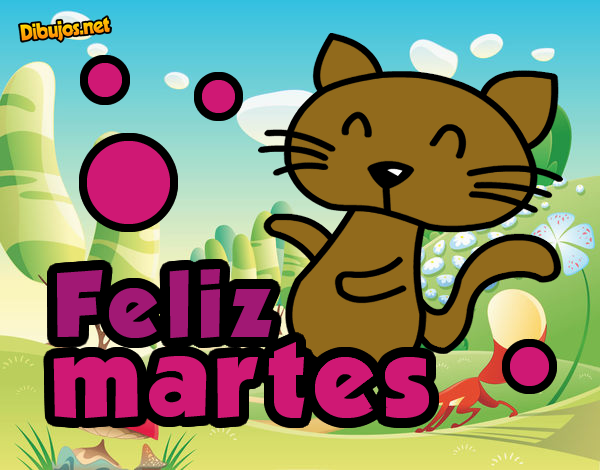 Feliz martes