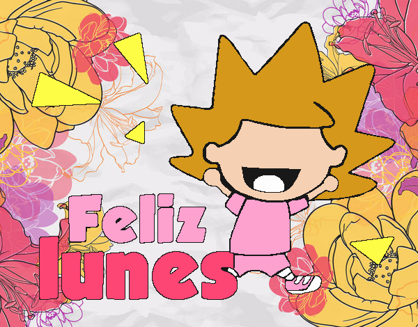 feliz lunes a todo mundo