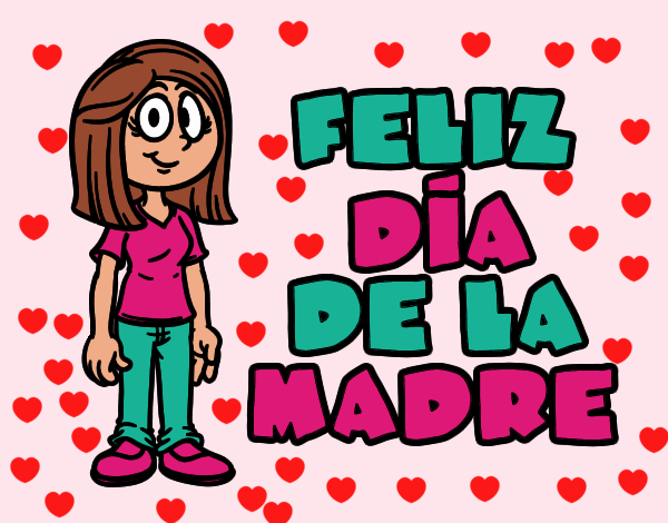 Feliz día de la madre