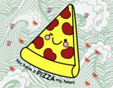 You have a pizza my heart