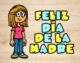 Feliz día de la madre