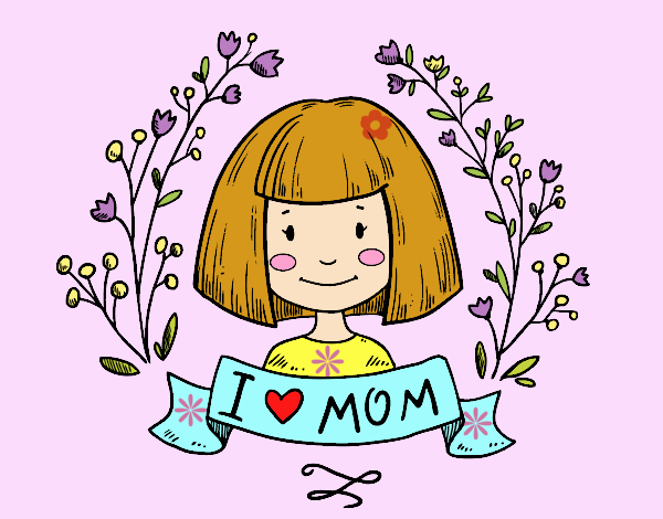 I love mom