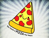 You have a pizza my heart