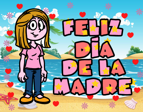 Feliz día de la madre