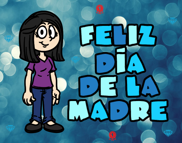 Feliz día de la madre