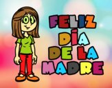 Feliz día de la madre