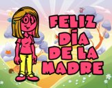 Feliz día de la madre