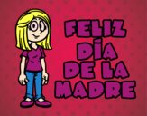 Feliz día de la madre