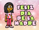 Feliz día de la madre