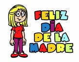 Feliz día de la madre