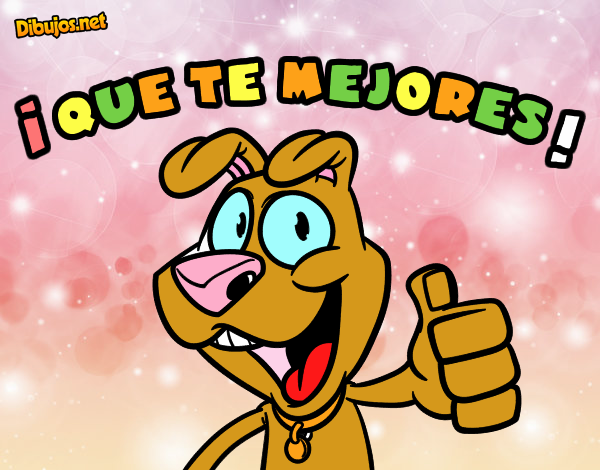 Que te mejores