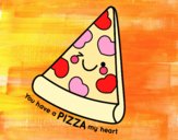 You have a pizza my heart