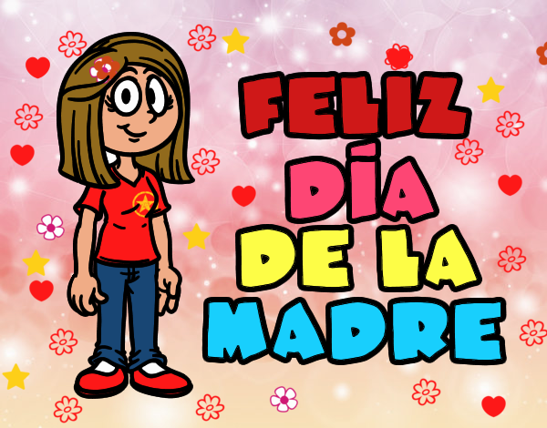 Feliz día de la madre