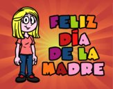 Feliz día de la madre