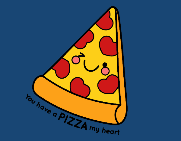 Dibujo You have a pizza my heart pintado por Joby