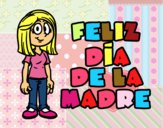 Feliz día de la madre