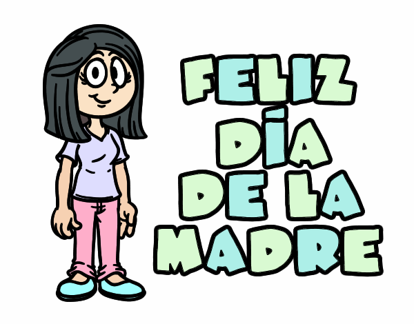 Feliz día de la madre