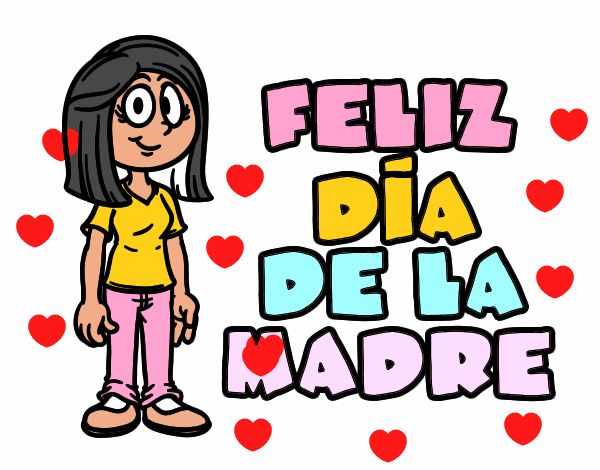 Feliz día de la madre