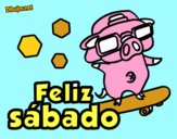 Feliz sábado