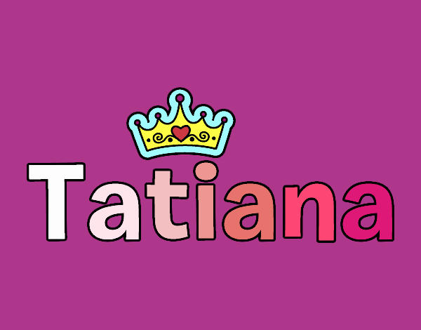 Tatiana