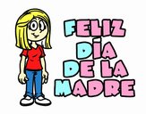 Feliz día de la madre