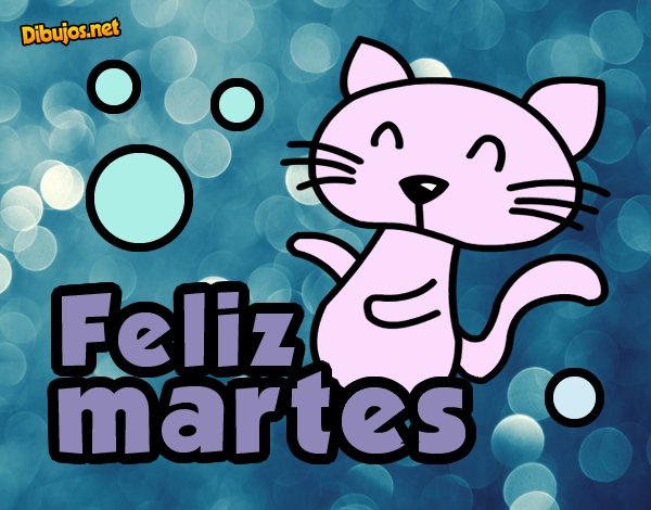 Feliz martes