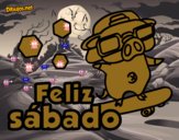 Feliz sábado