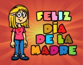 Feliz día de la madre