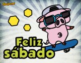 Feliz sábado