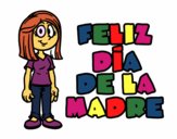 Feliz día de la madre