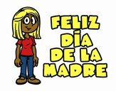 Feliz día de la madre