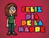 Feliz día de la madre