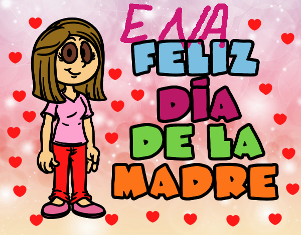 Feliz día de la madre