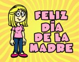 Feliz día de la madre