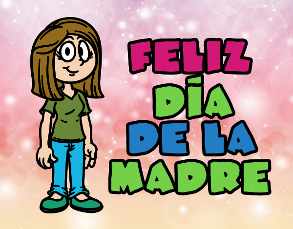 Feliz día de la madre