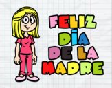 Feliz día de la madre