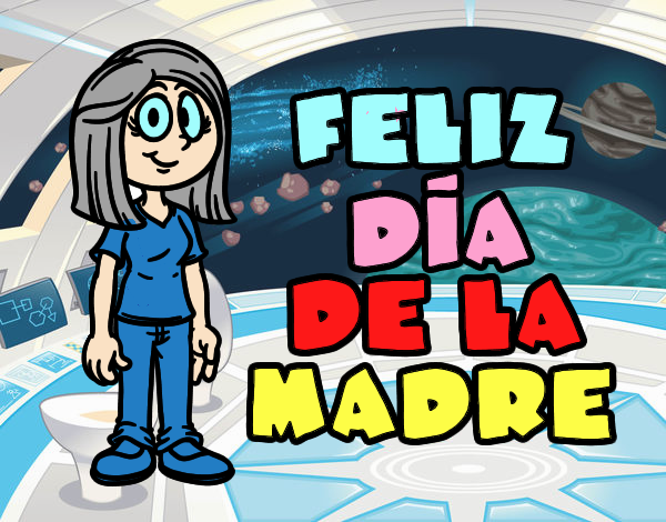 Feliz día de la madre