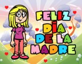 Feliz día de la madre