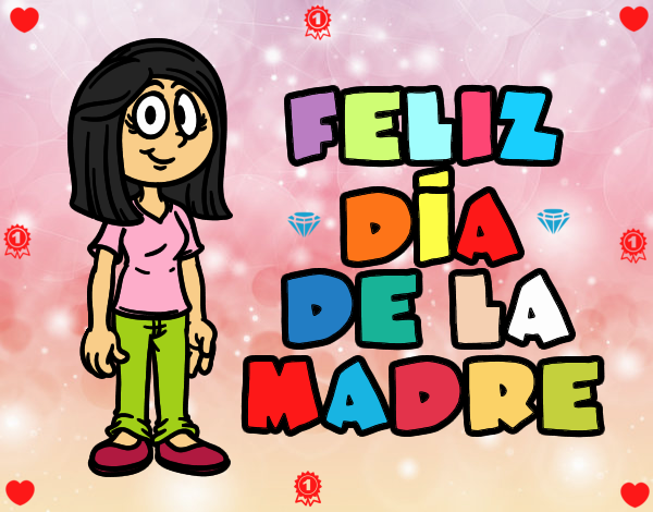 Feliz día de la madre