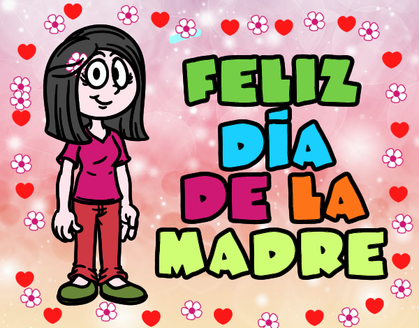 Feliz día de la madre