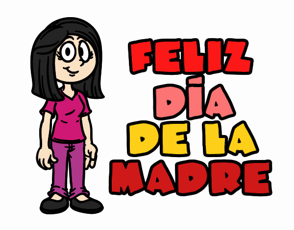 Feliz día de la madre