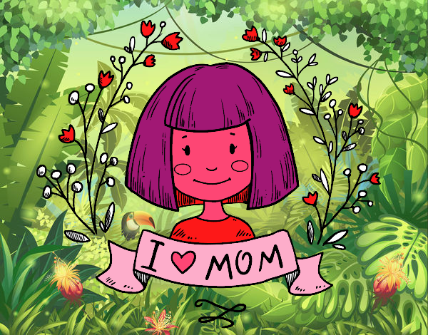 I love mom